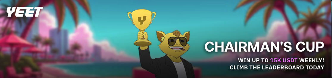 Yeet Chairman's Cup
